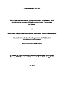 Bild der Titelseite der Publikation: Bioelektrische Systeme in der Abwasser- und Abfallaufbe­reitung - Möglichkeiten und Potenziale