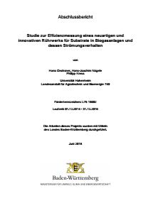 Bild der Titelseite der Publikation: Studie zur Effizienzmessung eines neuartigen und innovativen Rührwerks für Substrate in Biogasanlagen und zu dessen Strömungsverhalten