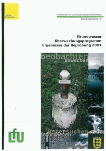 Bild der Titelseite der Publikation: Grundwasserüberwachungsprogramm. Ergebnisse der Beprobung 2001