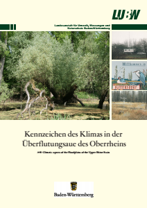 Bild der Titelseite der Publikation: Kennzeichen des Klimas in der Überflutungsaue des Oberrheins