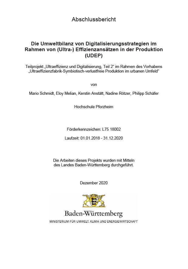 Bild der Titelseite der Publikation: Die Umweltbilanz von Digitalisierungsstrategien im Rahmen von (Ultra-) Effizienzansätzen in der Produktion