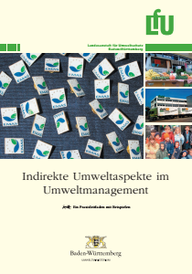 Bild der Titelseite der Publikation: Indirekte Umweltaspekte im Umweltmanagement