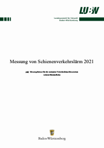 Bild der Titelseite der Publikation: Messung von Schienenverkehrslärm 2021