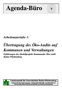 Bild der Titelseite der Publikation: Arbeitsmaterialie 001: Übertragung des Öko-Audits auf Kommunen und Verwaltungen