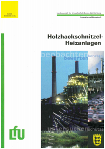 Bild der Titelseite der Publikation: Holzhackschnitzel-Heizanlagen