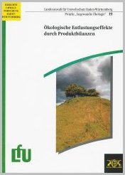 Bild der Titelseite der Publikation: Ökologische Entlastungseffekte durch Produktbilanzen
