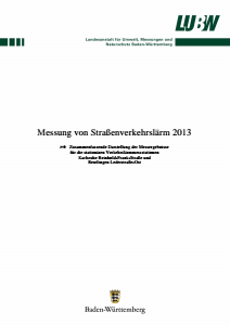 Bild der Titelseite der Publikation: Messung von Straßenverkehrslärm 2013
