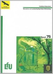 Bild der Titelseite der Publikation: Naturschutz und Landschaftspflege Baden-Württemberg. Bd. 75