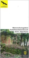 Bild der Titelseite der Publikation: Naturschutzgebiet Schilfsandsteinbruch beim Jägerhaus