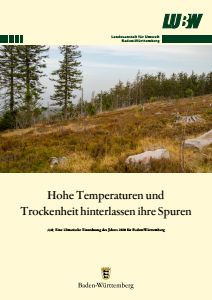 Bild der Titelseite der Publikation: Hohe Temperaturen und Trockenheit hinterlassen ihre Spuren