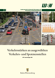 Bild der Titelseite der Publikation: Verkehrsstärken an ausgewählten Verkehrs- und Spotmessstellen. Auswertungen 2012
