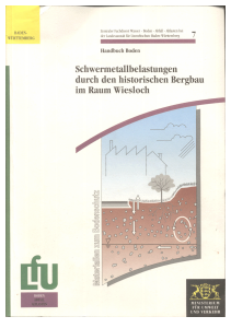 Bild der Titelseite der Publikation: Schwermetallbelastungen durch den historischen Bergbau im Raum Wiesloch