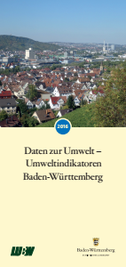 Bild der Titelseite der Publikation: Daten zur Umwelt - Umweltindikatoren Baden-Württemberg 2016