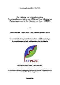 Bild der Titelseite der Publikation: Entwicklung von automatisierbaren Fernerkundungsverfahren zur effektiven Unterstützung von Planungsprozessen in der Uferzone von Seen - EFPLUS
