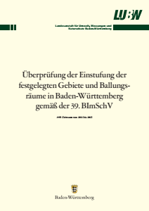 Bild der Titelseite der Publikation: Überprüfung der Einstufung der festgelegten Gebiete und Ballungsräume in Baden-Württemberg gemäß der 39. BImSchV