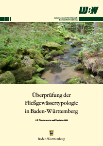 Bild der Titelseite der Publikation: Überprüfung der Fließgewässertypologie in Baden-Württemberg