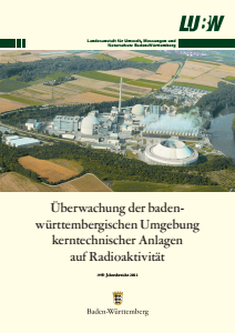 Bild der Titelseite der Publikation: Überwachung der baden-württembergischen Umgebung kerntechnischer Anlagen auf Radioaktivität