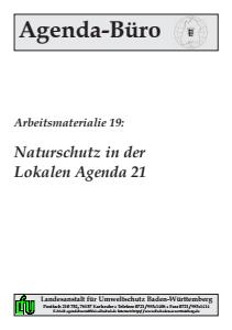 Bild der Titelseite der Publikation: Arbeitsmaterialie 019: Naturschutz in der Lokalen Agenda 21