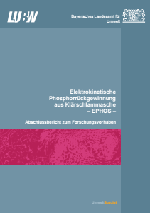 Bild der Titelseite der Publikation: Elektrokinetische Phosphorrückgewinnung aus Klärschlammasche - EPHOS -