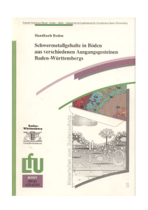Bild der Titelseite der Publikation: Schwermetallgehalte in Böden aus verschiedenen Ausgangsgesteinen Baden-Württembergs