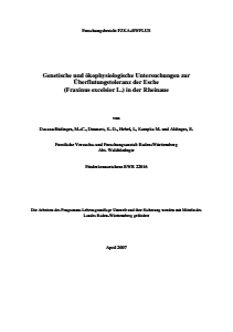 Bild der Titelseite der Publikation: Genetische und ökophyisologische Untersuchungen zur Überflutungstoleranz der Esche (Fraxinus excelsior L.) in der Rheinaue