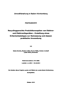 Bild der Titelseite der Publikation: Recyclinggerechte Produktkonzeption von Elektro(nik)geräten - Erstellung eines Kriterienkatalogs und dessen praktische Anwendung