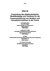Bild der Titelseite der Publikation: ZSU III - Anwendung des objektorientierten Modellkatalogs und Verfahren für die Zusammenführung von Straßen- und Umweltinformationen in der Praxis