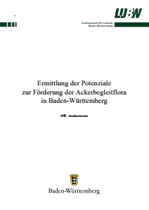 Bild der Titelseite der Publikation: Ermittlung der Potenziale zur Förderung der Ackerbegleitflora in Baden-Württemberg