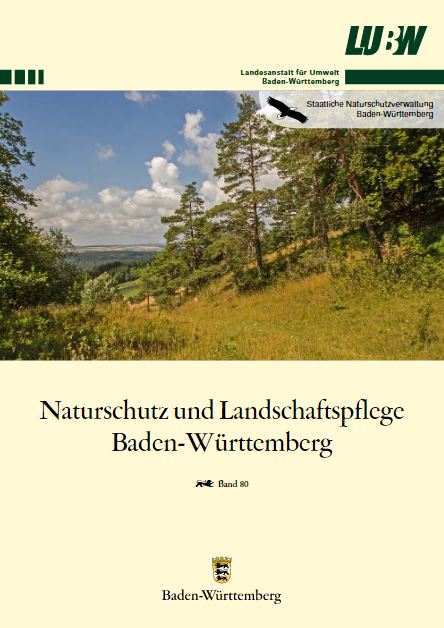 Bild der Titelseite der Publikation: Naturschutz und Landschaftspflege Baden-Württemberg. Bd. 80