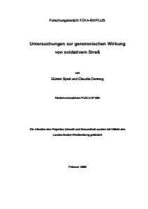 Bild der Titelseite der Publikation: Untersuchungen zur genotoxischen Wirkung von oxidativem Stress