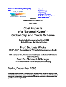Bild der Titelseite der Publikation: Cost impacts of a Beyond Kyoto - Global Cap and Trade Scheme - illustrated at the example of the GCCS - Global Climate Certificate System