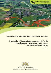 Bild der Titelseite der Publikation: Landesweiter Biotopverbund Baden-Württemberg Arbeitshilfe – Musterleistungsverzeichnis für die Erstellung und Umsetzung kommunaler Biotopverbund-Planungen