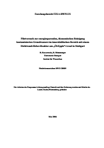 Bild der Titelseite der Publikation: Pilotversuch zur energiesparenden, ökonomischen Reinigung kontaminierten Grundwassers im innerstädtischen Bereich mit einem Dichtwand-Heber-Reaktor am Öl-Epple-Areal in Stuttgart