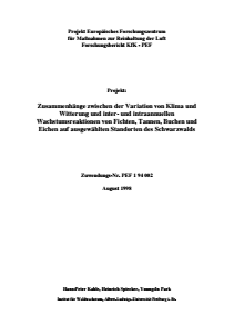 Bild der Titelseite der Publikation: Zusammenhänge zwischen der Variation von Klima und Witterung und inter- und intraannuellen Wachstumsreaktionen von Fichten, Tannen, Buchen und Eichen auf ausgewählten Standorten des Schwarzwalds