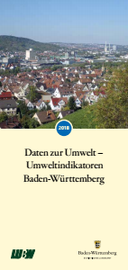 Bild der Titelseite der Publikation: Daten zur Umwelt - Umweltindikatoren Baden-Württemberg 2018