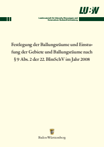 Bild der Titelseite der Publikation: Festlegung der Ballungsräume und Einstufung der Gebiete und Ballungsräume nach § 9 Abs. 2 der 22. BImSchV im Jahr 2008