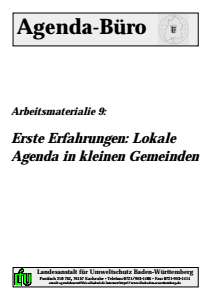 Bild der Titelseite der Publikation: Arbeitsmaterialie 009: Erste Erfahrungen - Lokale Agenda in kleinen Gemeinden