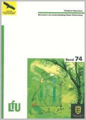 Bild der Titelseite der Publikation: Naturschutz und Landschaftspflege Baden-Württemberg. Bd. 74