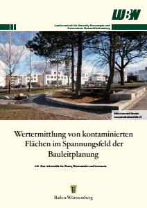 Bild der Titelseite der Publikation: Wertermittlung von kontaminierten Flächen im Spannungsfeld der Bauleitplanung