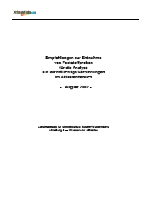 Bild der Titelseite der Publikation: Empfehlungen zur Entnahme von Feststoffproben für die Analyse auf leichtflüchtige Verbindungen im Altlastenbereich