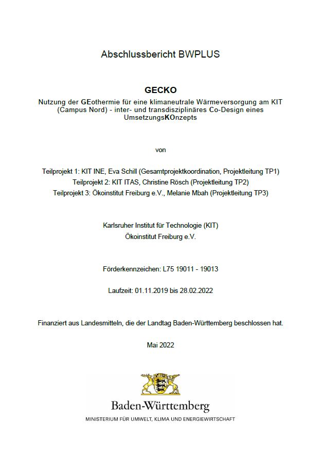 Bild der Titelseite der Publikation: Nutzung der Geothermie für eine klimaneutrale Wärmeversorgung am KIT (Campus Nord) - inter- und transdisziplinäres Co-Design eines Umsetzungskonzepts