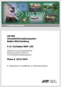 Bild der Titelseite der Publikation: Gesamtbericht MAF-UIS Phase II - Moderne anwendungsorientierte Forschung und Entwicklung für Umweltinformationssysteme